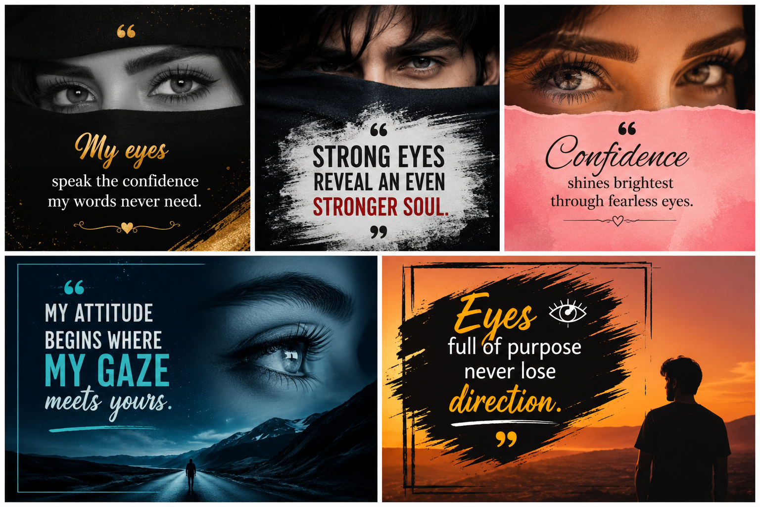 Attitude Eye Quotes: 150+ Powerful, Bold & Confident Sayings