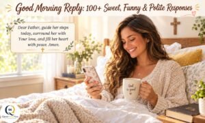 Good Morning Reply: 100+ Sweet, Funny & Polite Responses featuring a smiling woman reading her phone in a cozy bedroom with coffee and a Bible.