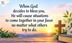 Short blessing quotes for God about trusting His blessings and favor